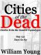 [Cities Of The Dead 02] • Cities of the Dead (Day 132)